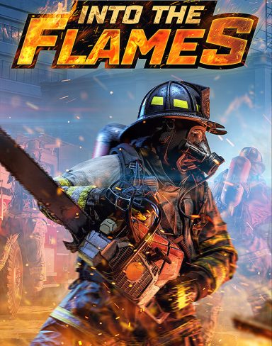 Into The Flames